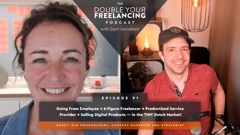 Episode 91: Going from employee → 6-figure freelancer → product service provider → selling digital products — in the small Dutch market!  With Kim Swagemakers
